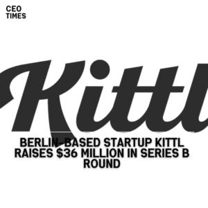 Kittl, a Berlin-based firm, has secured $36 million in a Series B investment headed by IVP.