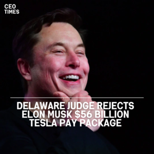 A Delaware judge refused Elon Musk's record-breaking $56 billion pay package from Tesla, labelling it a "unfathomable sum".