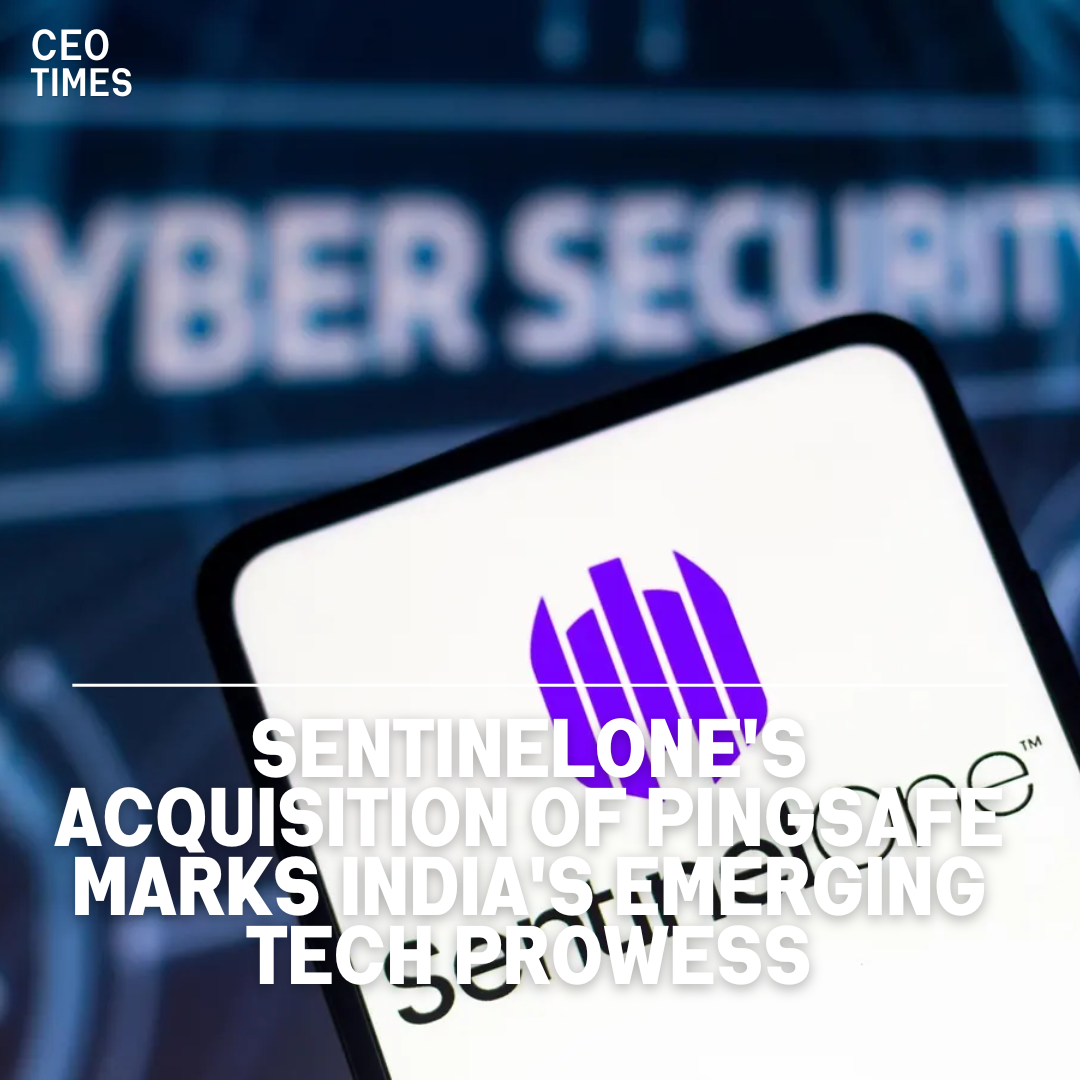 SentinelOne's recent acquisition of PingSafe, an emerging Indian cybersecurity business, is valued at more than $100 million.