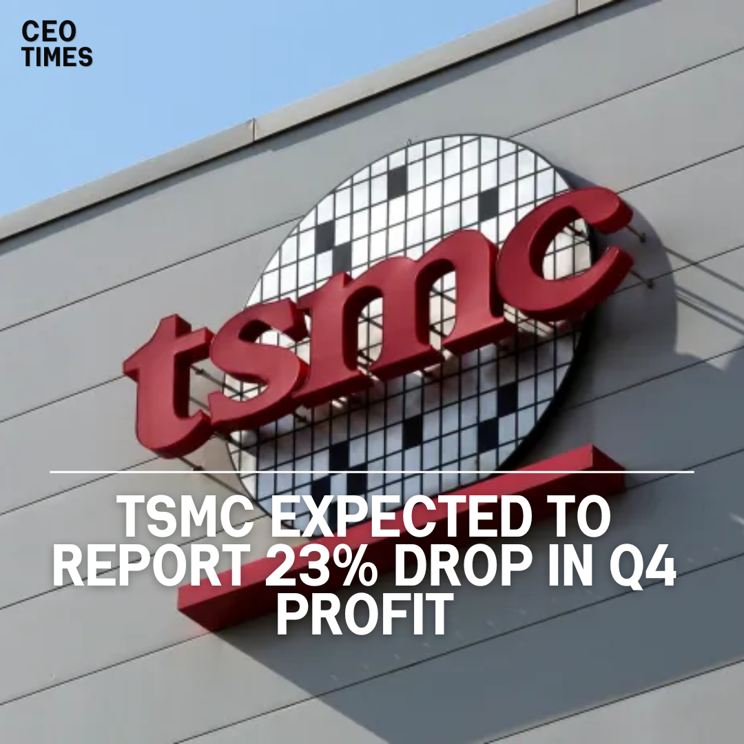 Taiwan Semiconductor Manufacturing Co Ltd (TSMC) is expected to post a 23% reduction in fourth-quarter profit.