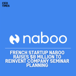 Naboo, a French startup, just raised $8 million in funding, bringing its valuation to €7.5 million.
