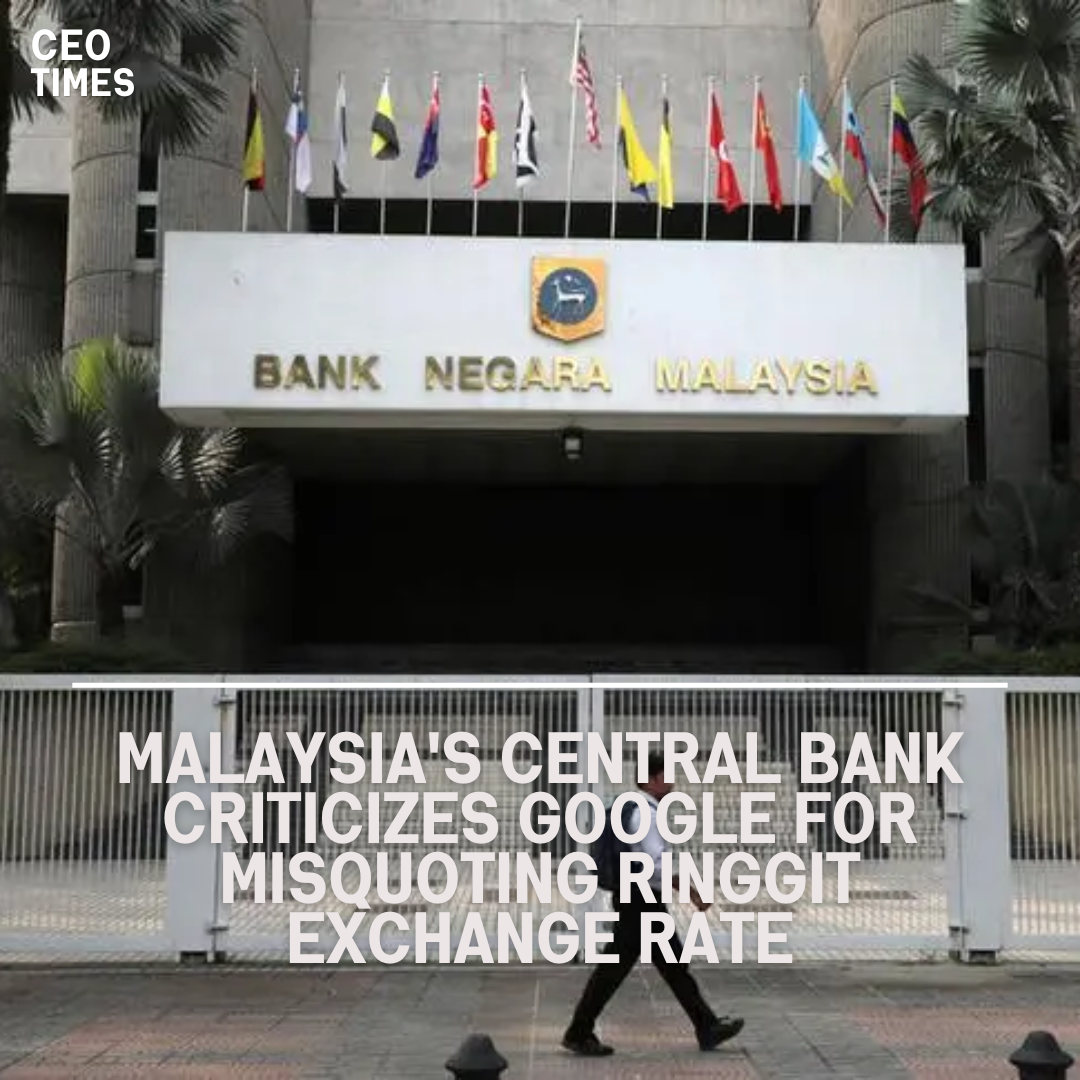Bank Negara Malaysia (BNM) expressed concerns on Saturday about Google's misleading portrayal.