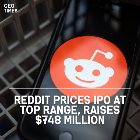 Reddit, priced its initial public offering above the upper end of its intended range, raising a whopping $748 million.