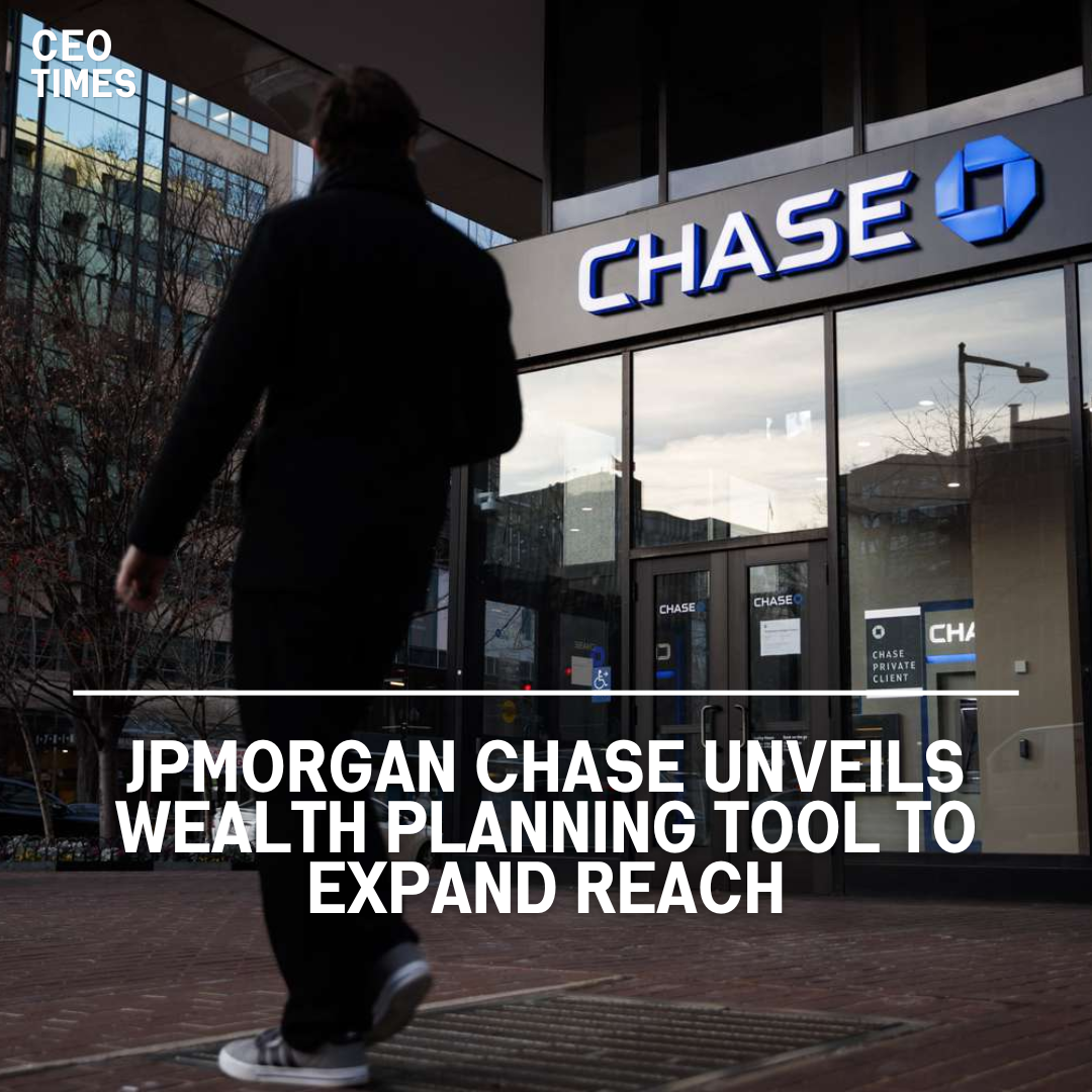 JPMorgan Chase launches a new planning tool with the goal of expanding its wealth management business and attracting investment.