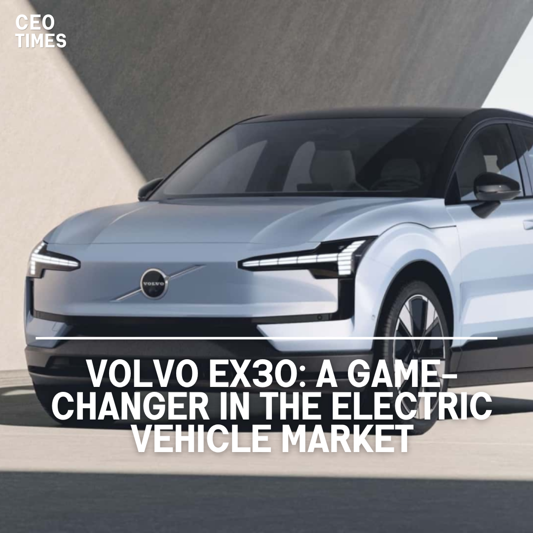 The Volvo EX30, an electric vehicle built in China, will be available in U.S. showrooms this summer.