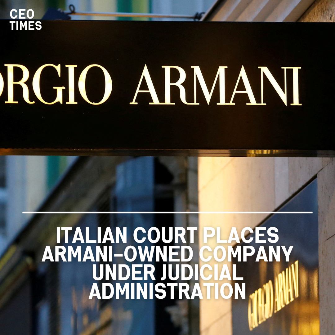 An Italian court has initiated action against an Armani Group-owned company, Giorgio Armani Operations.