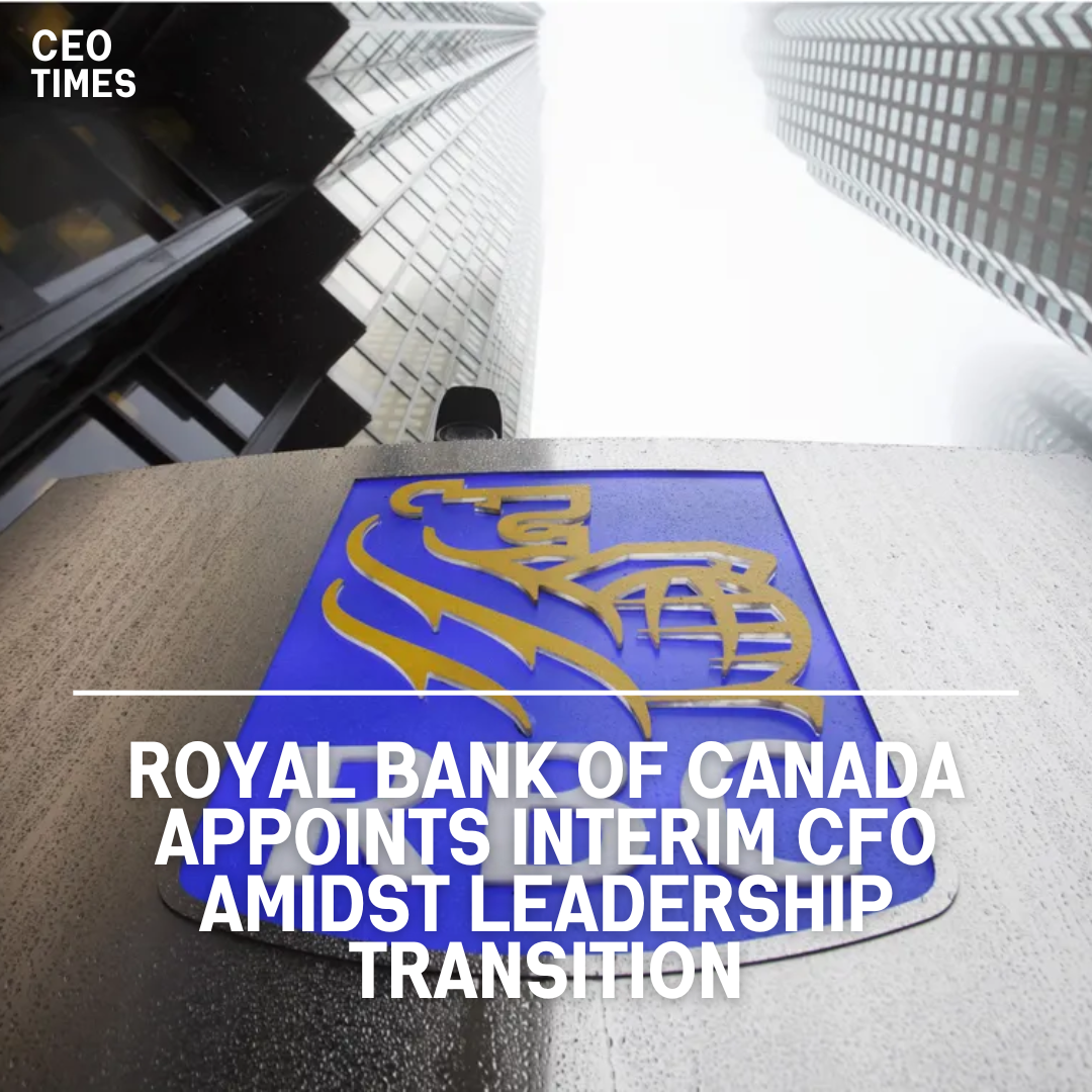 The Royal Bank of Canada (RBC) has announced the hiring of Katherine Gibson as temporary CFO.