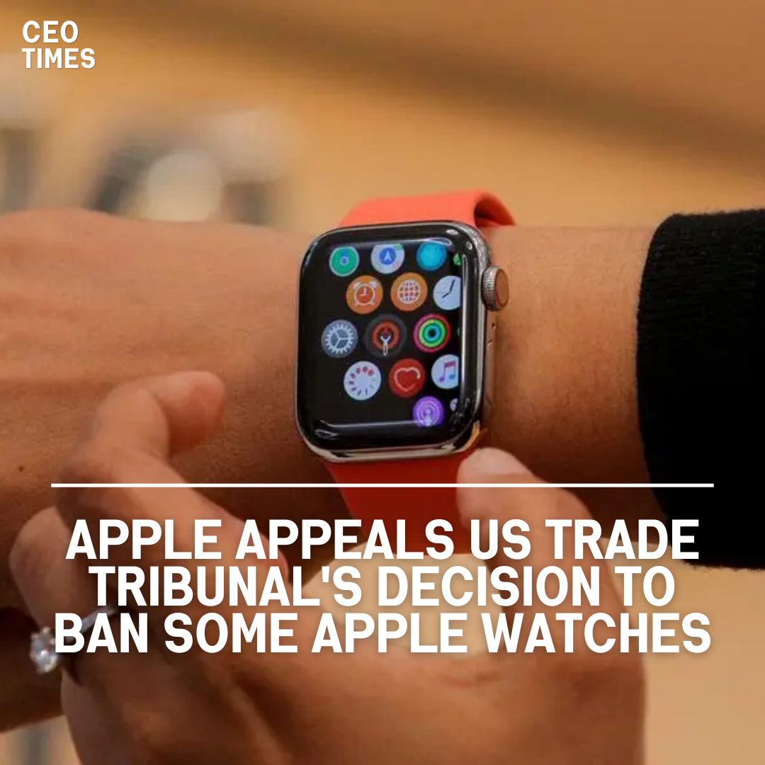 Apple has moved to a US appeals court to reverse a judgement by a US trade tribunal that prohibited imports of Apple Watches.