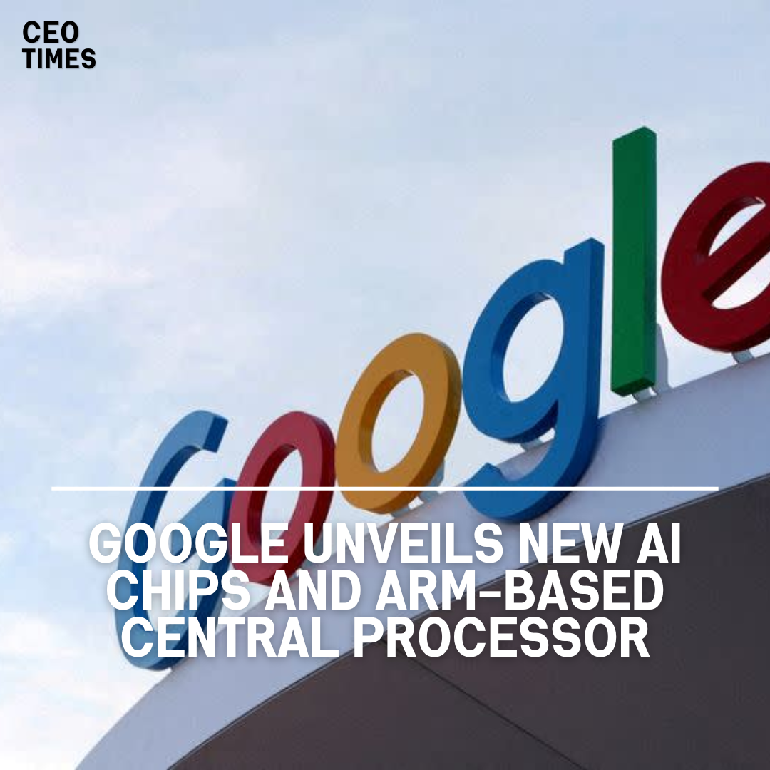Google announced the next edition of its data centre artificial intelligence processors, as well as an Arm-based CPU.