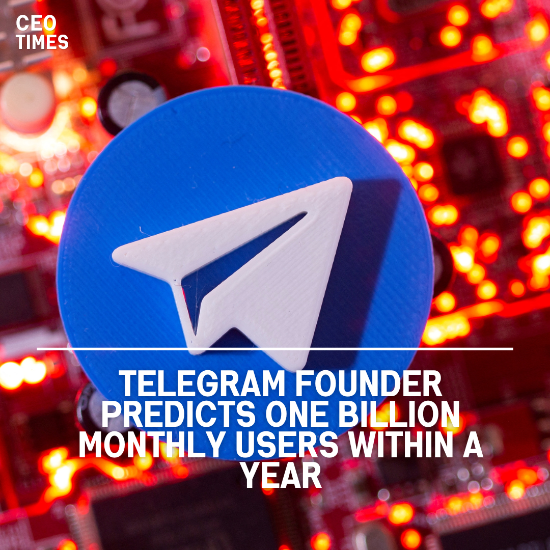 Pavel Durov estimates that the messaging app will have over one billion active monthly users over the next year.
