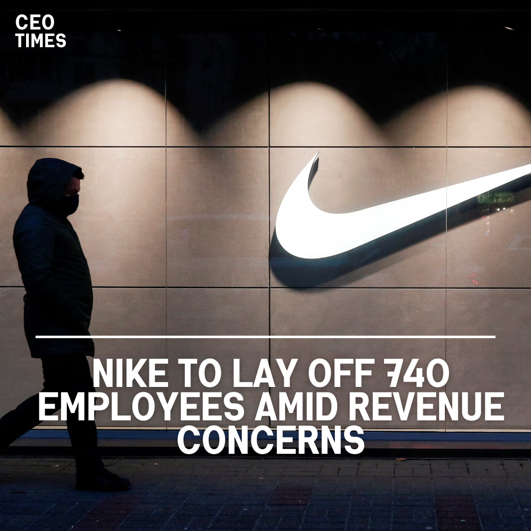 Nike has announced layoffs for around 740 employees at their world headquarters in Oregon.