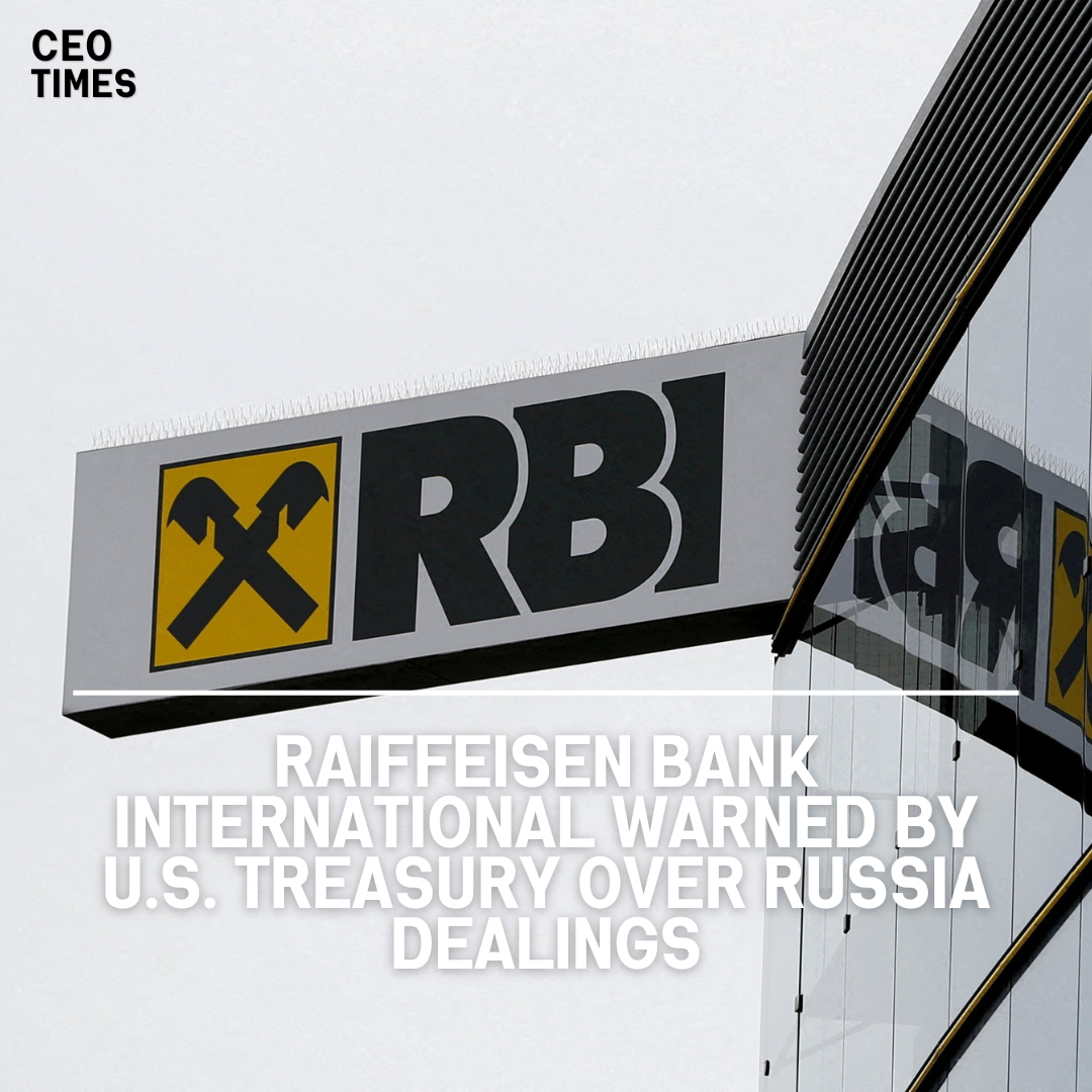 Raiffeisen Bank International (RBI) got a written warning from the United States Treasury about its business in Russia.