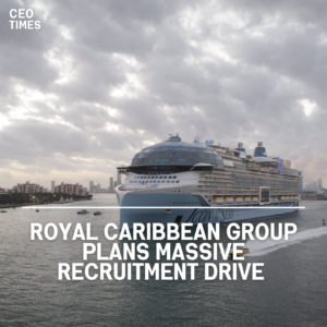 Royal Caribbean Group is embarking on an ambitious recruitment drive to fulfil the world's rising cruise demand.