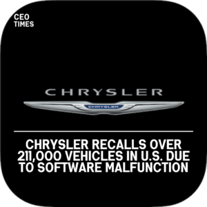 Chrysler is launching a major recall impacting over 211,000 automobiles in the United States.