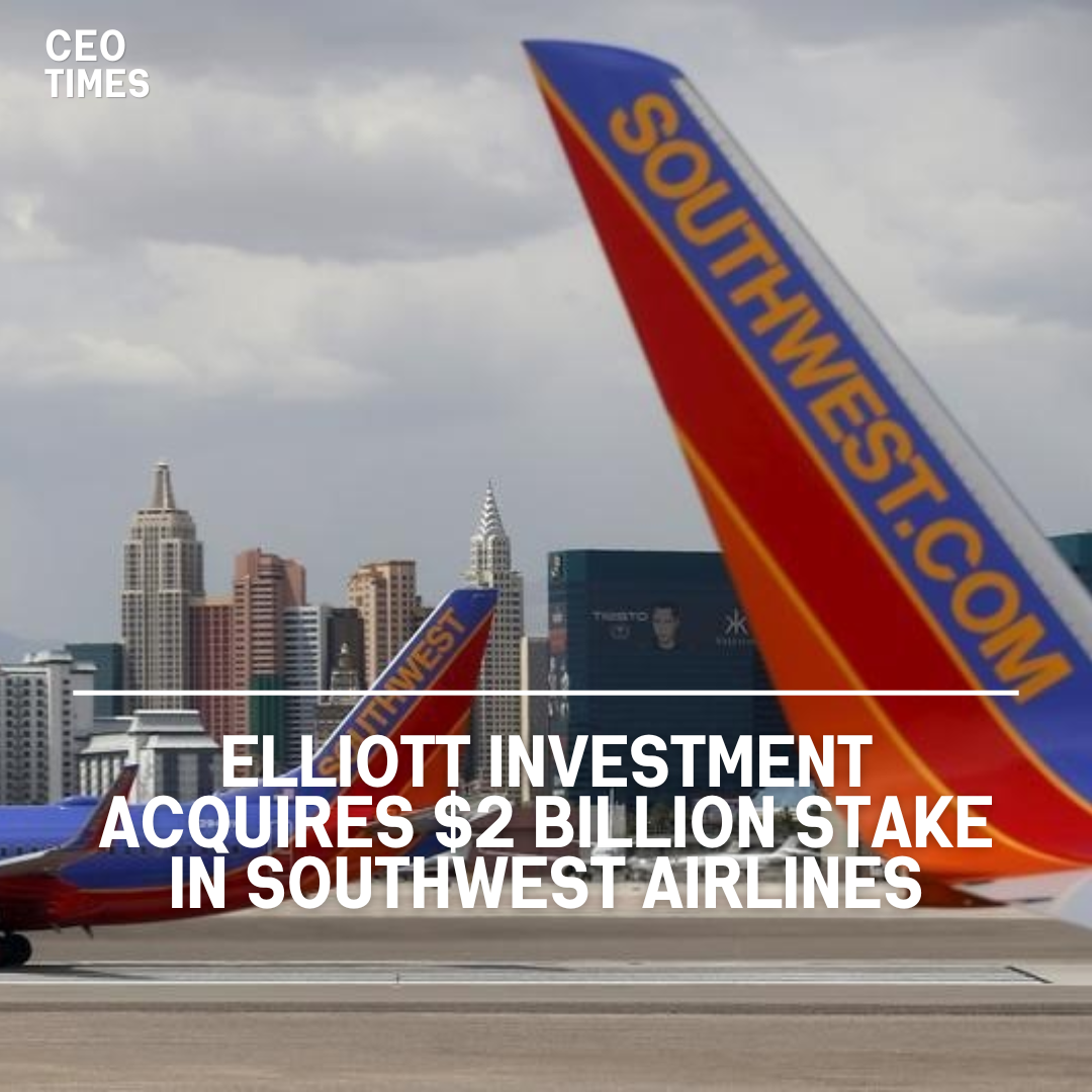 Elliott Investment Management, an activist investor, reportedly holds a roughly $2 billion position in Southwest Airlines.