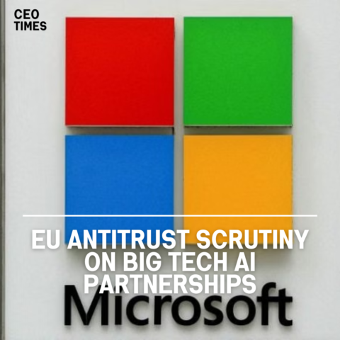 EU regulators are prepared to scrutinize Microsoft's relationship with OpenAI and Google's AI agreement with Samsung.