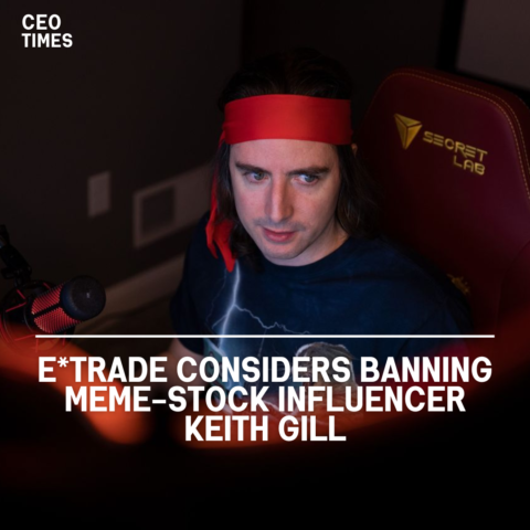 E*Trade is apparently considering banning Keith Gill, an influencer well-known for his role in the GameStop trading frenzy.