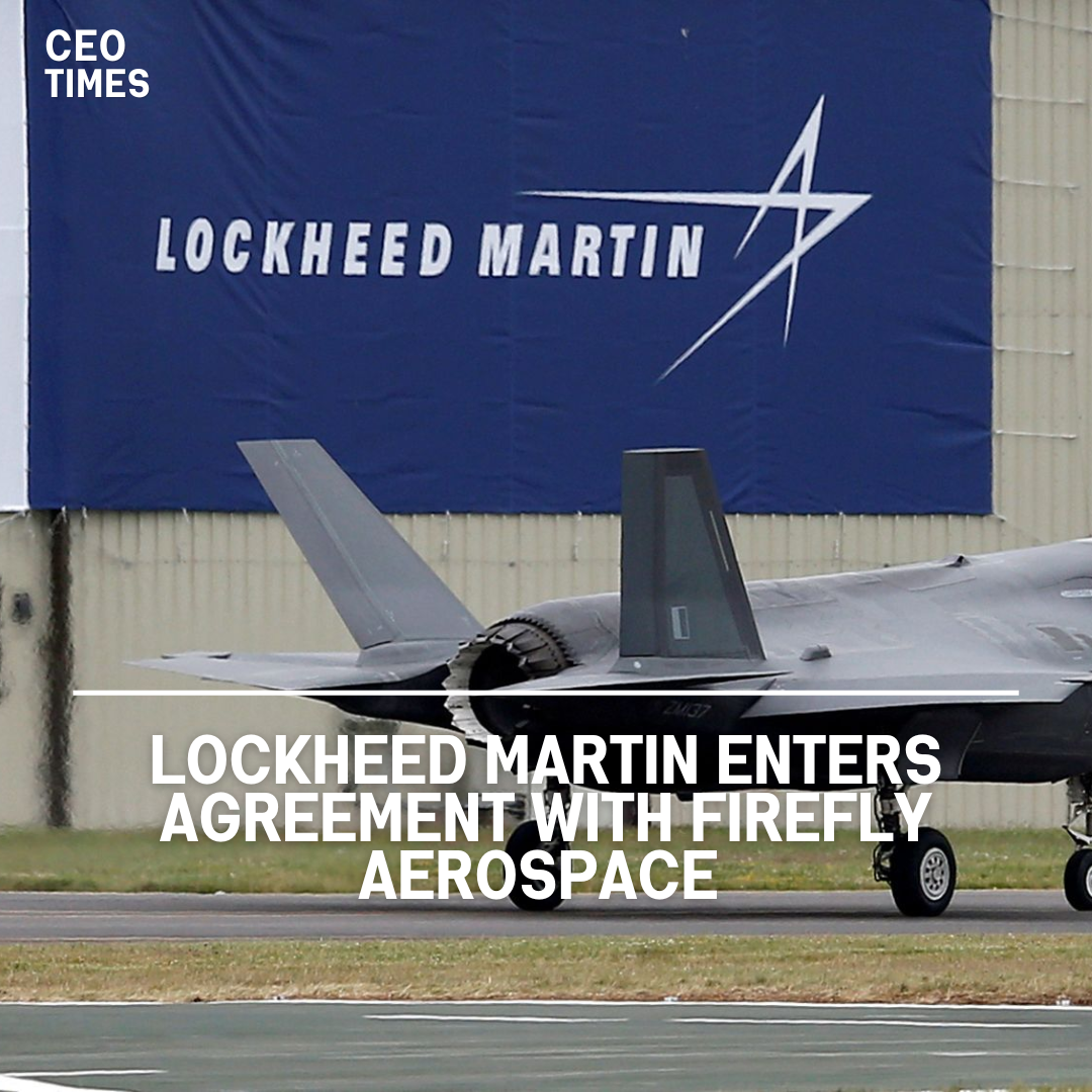 Lockheed Martin has signed a purchase deal with Firefly Aerospace to launch up to 25 Alpha rockets.