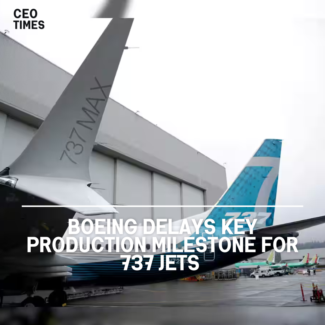 Boeing has told suppliers of a three-month delay in meeting a major manufacturing milestone for the 737 plane series.