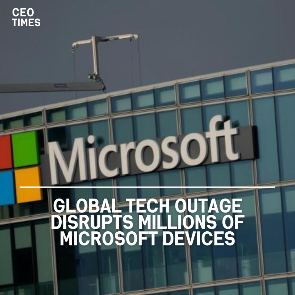 Global Tech Outage Disrupts Millions of Microsoft Devices - CEO Times ...