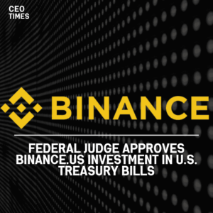 Binance.On Friday, a federal judge approved the investment of certain client assets in US Treasury bills.