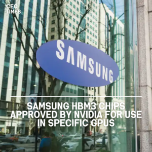 Nvidia has approved Samsung Electronics' fourth-generation high bandwidth memory (HBM3) chips for use in their processors.