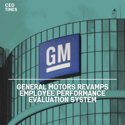 General Motors (GM) is changing its performance evaluation system for paid employees in the United States, with the aim of greater reward