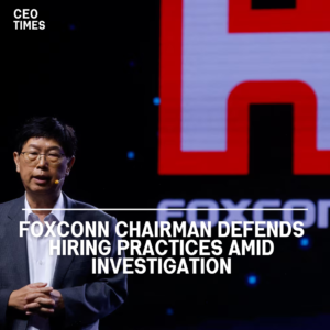 Young Liu, Foxconn's chairman, defended the company's recruiting policies on Saturday, addressing recent charges.