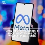 On Friday, Meta reported that it had uncovered potential hacking attempts targeting WhatsApp accounts of US officials.
