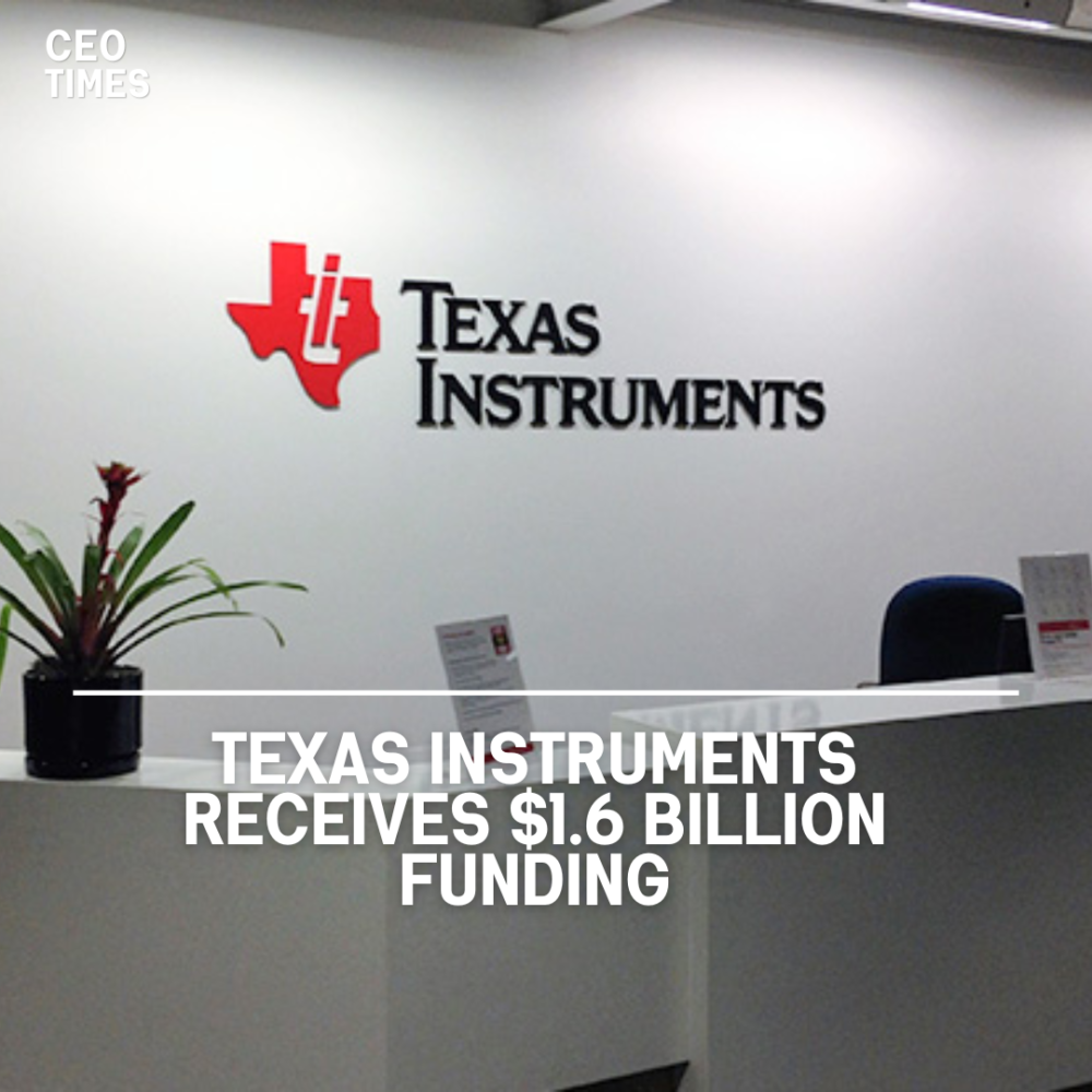 Texas Instruments will receive up to $1.6 billion in direct funding from the United States Commerce Department to facilitate construction.